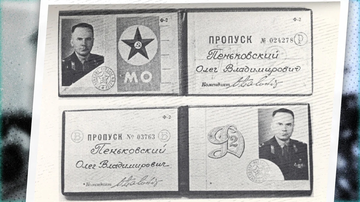 Пропуск Олега Пеньковского в здания Генштаба и Минобороны в Москве (сверху). Пропуск в Разведывательное управление Минобороны (внизу). Приблизительно 1961 год. Фото: Central Intelligence Agency / Flickr